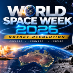 World Space Week 2026 Rocket Revolution celebrating reusable rockets and Australia's growing space industry